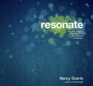 Cover of Nancy Duarte's Resonate: Present Visual Stories that Transform Audiences - Public Speaking Book #2